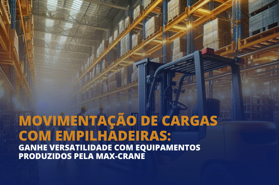 Movimentação de Cargas com Empilhadeiras