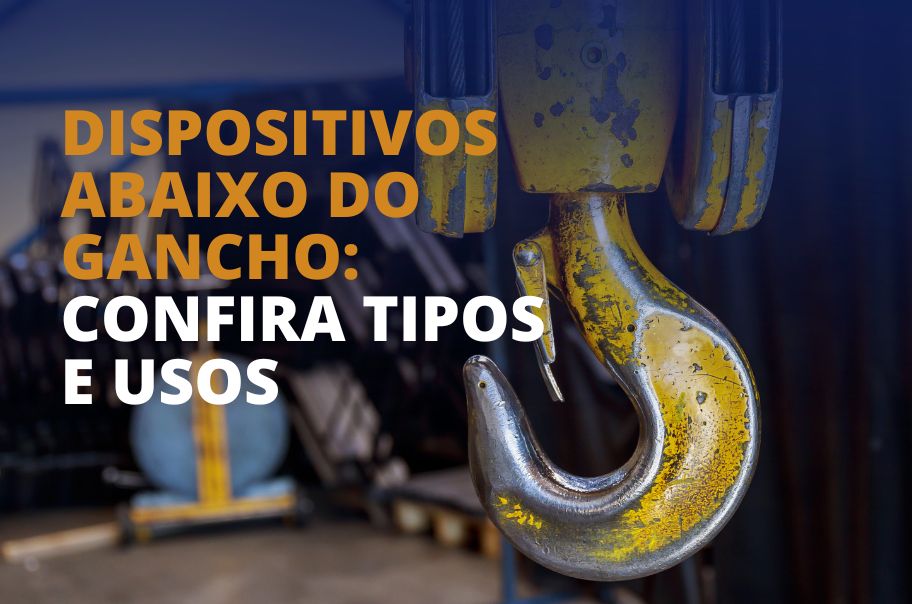 Dispositivos Abaixo do Gancho: Confira Tipos e Usos